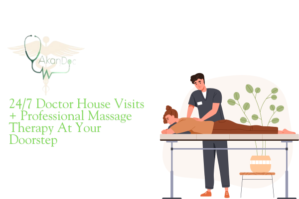 Doctor House visits, massage therapy